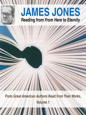 James Jones Reading from From Here to Eternity - Audiobook